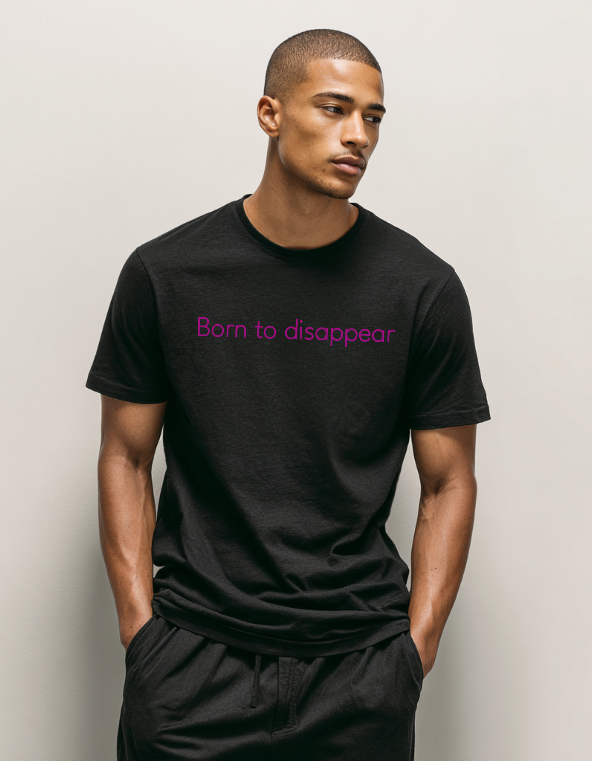 Born to Disappear Unisex Regular